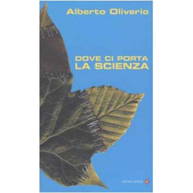 Dove ci porta la scienza