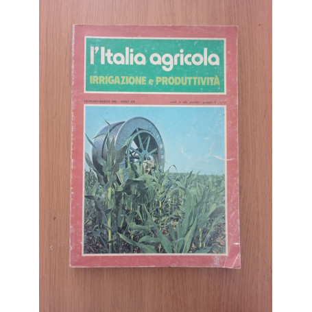 L 'Italia agricola: irrigazione e produttività