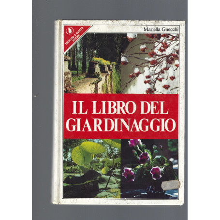 IL LIBRO DEL GIARDINAGGIO