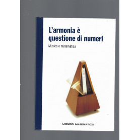 L' ARMONIA E' QUESTIONE DI NUMERI