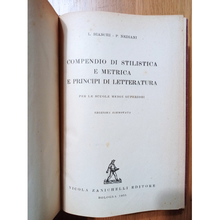 Compendio di stilistica e metrica e principi di letteratura