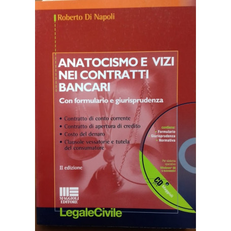 Anoticismo e vizi nei contratti bancari. Con formulario e giurisprudenza
