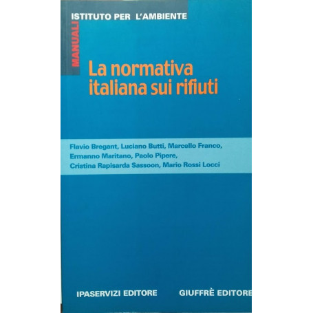 La normativa italiana sui rifiuti