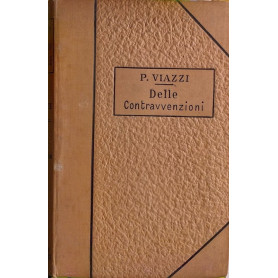 Trattato di Diritto Penale  vol. VII - Delle Contravvenzioni