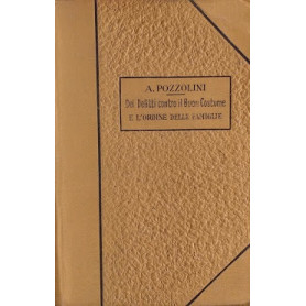 Trattato di Diritto Penale  vol. 5 -  Dei delitti contro il buon Costume e l'ordine delle famiglie