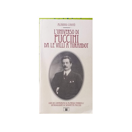 L'universo di Puccini da Le Villi a Turandot