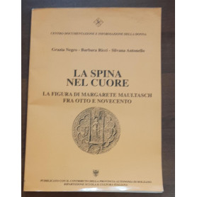 La spina nel cuore La figura di Margarete Maultasch fra Otto e Novecento