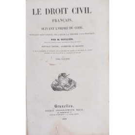 Le Droit Civil Fran�ais  suivant l'ordre du cCode  ouvrage dans lequel on a r�uni la th�orie � la pratique. Tome neuvi�me