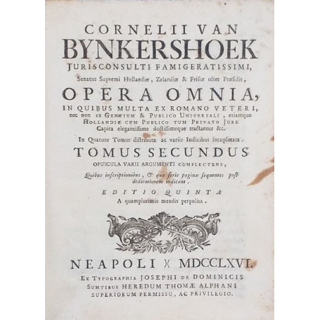 Cornelii van Binkershoek Opera Omnia. Tomus Secundus