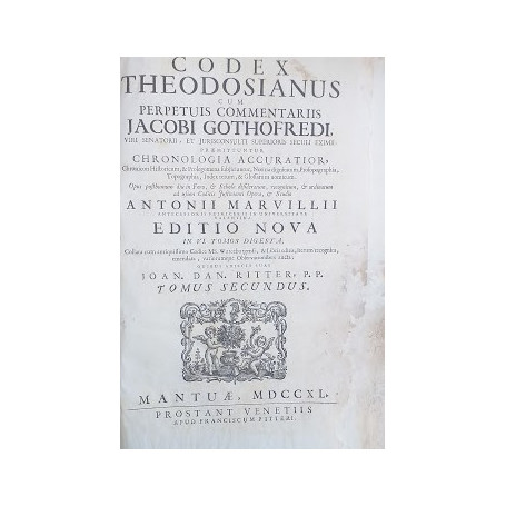 Codex Theodosianus cum perpetuis commentariis Jacobi Gothfredi... Tomus II