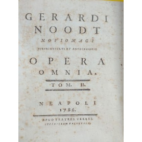 Gerardi Noodt  Novio Magi Jurisconsulti et antecessoris  Opera Omnia  Tomo II