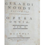 Gerardi Noodt Novio Magi Jurisconsulti et Antecessoris Opera Omnia  Tom. IV