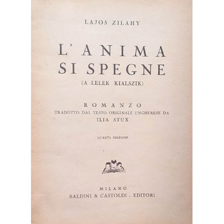 L'anima si spegne (a Lelek Kialszik)
