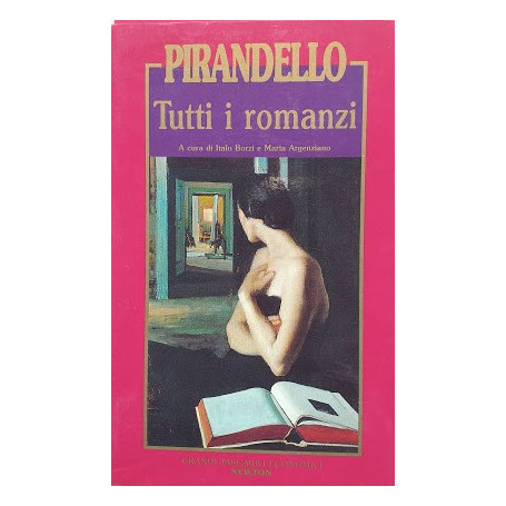 Pirandello. Tutti i romanzi. Voll. 1-2-3-4