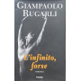 L'infinito  forse.