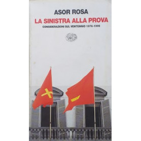 La sinistra alla prova. Considerazioni sul ventennio 1976-1996