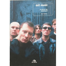 Exit Music  la storia dei radio head