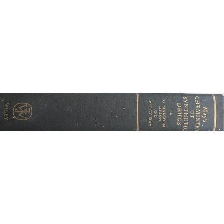 May's Chemistry of Synthetic Drugs