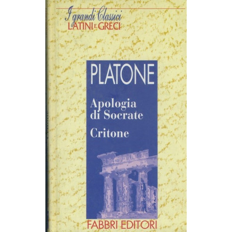 Apologia di Socrate. Critone