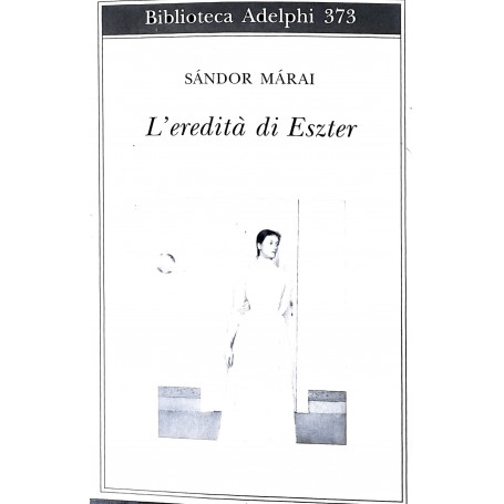 L'eredit� di Eszter