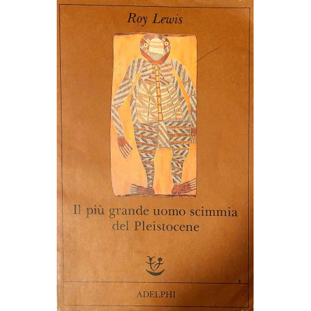 Il pi� grande uomo scimmia del pleistocene