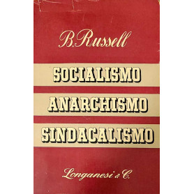Socialismo - anarchismo - sindacalismo