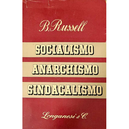 Socialismo - anarchismo - sindacalismo