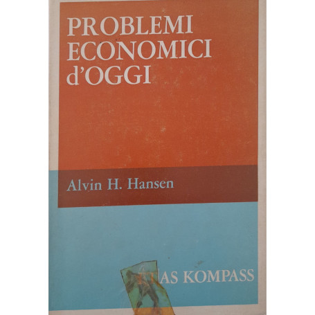 Problemi economici d'oggi