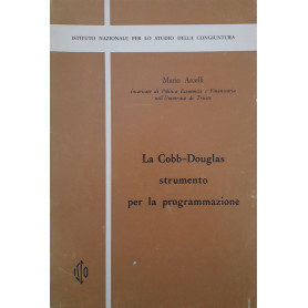 La Cobb-Douglas strumento per la programmazione
