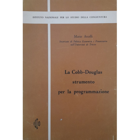 La Cobb-Douglas strumento per la programmazione
