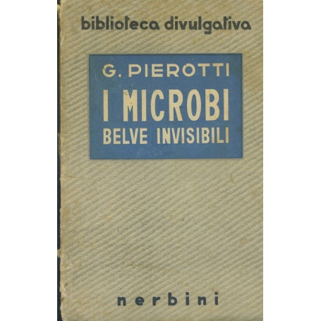 I microbi belve invisibili