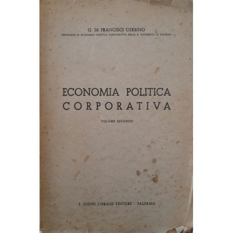 Economia politica corporativa (volume secondo)