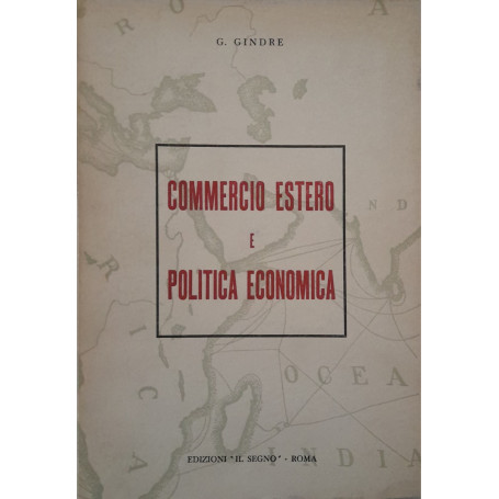 Commercio estero e politica economica