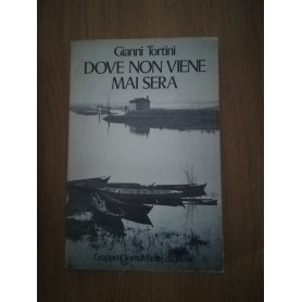 dove non viene mai sera