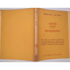 Amore odio e riparazione