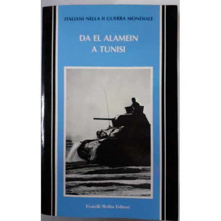 Da El Alamein a Tunisi