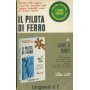 Il pilota di ferro