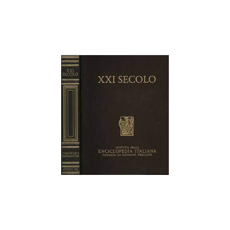 XXI secolo. Comunicare e rappresentare