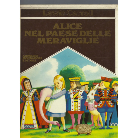 ALICE NEL PAESE DELLE MERAVIGLIE
