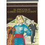 IL PICCOLO LORD FAUNTLEROY
