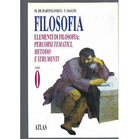 Filosofia. Per i Licei e gli Ist. Magistrali: 0 1  2  3