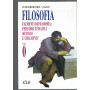 Filosofia. Per i Licei e gli Ist. Magistrali: 0 1  2  3