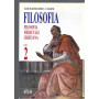 Filosofia. Per i Licei e gli Ist. Magistrali: 0 1  2  3