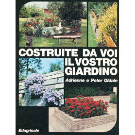 Costruite da voi il vostro giardino