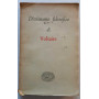 Dizionario filosofico di Voltaire  a cura di Mario Bonfantini
