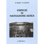 Esercizi di navigazione aerea: Volume Unico