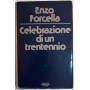 Celebrazione di un trentennio
