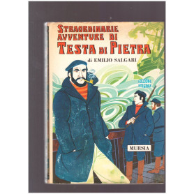 STRAORDINARIE AVVENTURE DI TESTA DI PIETRA