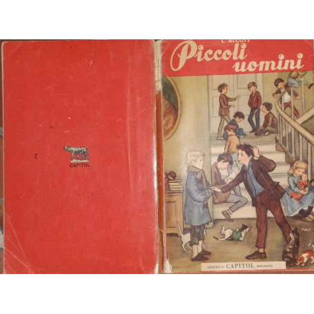 Piccoli uomini. Vita al "Nido" con i ragazzi di Jo