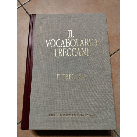 Il Vocabolario Treccani - Il Treccani